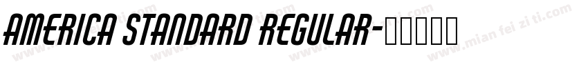 America Standard Regular字体转换